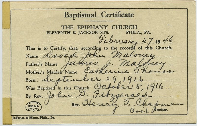 1916prints001.jpg - 1946 document certifying baptismal information relating to David J. Maloney, Sr. (1916-2001).